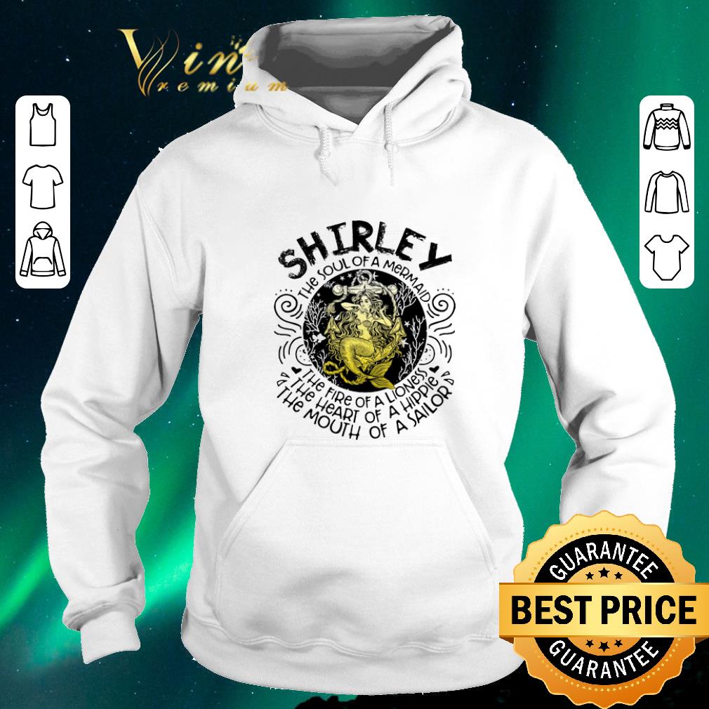 Funny Shirley the soul of a mermaid the fire of a lioness hippie sailor shirt sweater Funny Shirley the soul of a mermaid the fire of a lioness hippie sailor shirt sweater 4 - Funny Shirley the soul of a mermaid the fire of a lioness hippie sailor shirt sweater