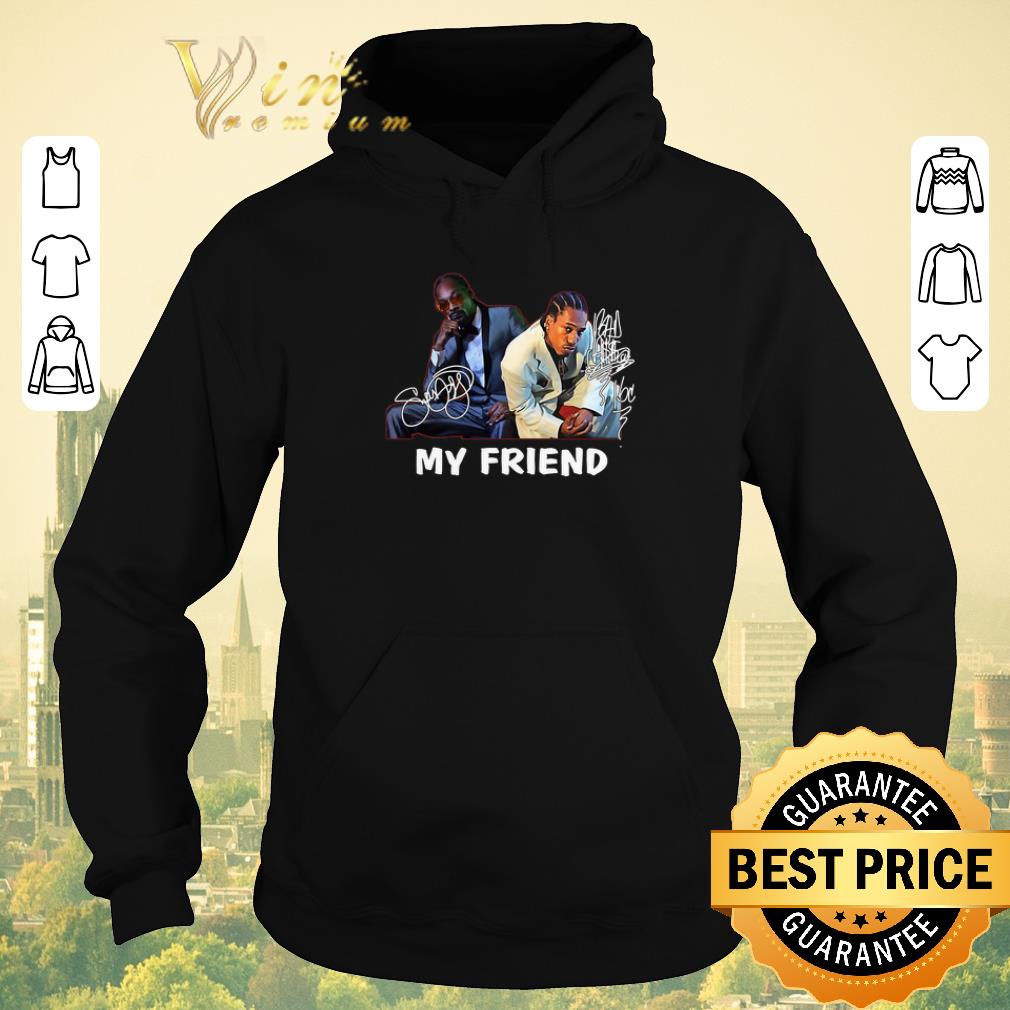 Funny Signature Snoop Dogg Bad Azz My Friend shirt 4 - Funny Signature Snoop Dogg Bad Azz My Friend shirt