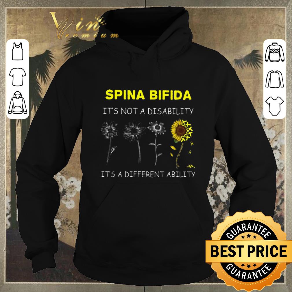 Funny Sunflower Spina bifida it's not a disability it's a different ability shirt Funny Sunflower Spina bifida it s not a disability it s a different ability shirt 4 - Funny Sunflower Spina bifida it's not a disability it's a different ability shirt