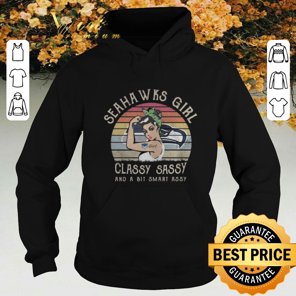 Funny Vintage Seahawks girl classy sassy and a bit smart assy shirt 4 - Funny Vintage Seahawks girl classy sassy and a bit smart assy shirt