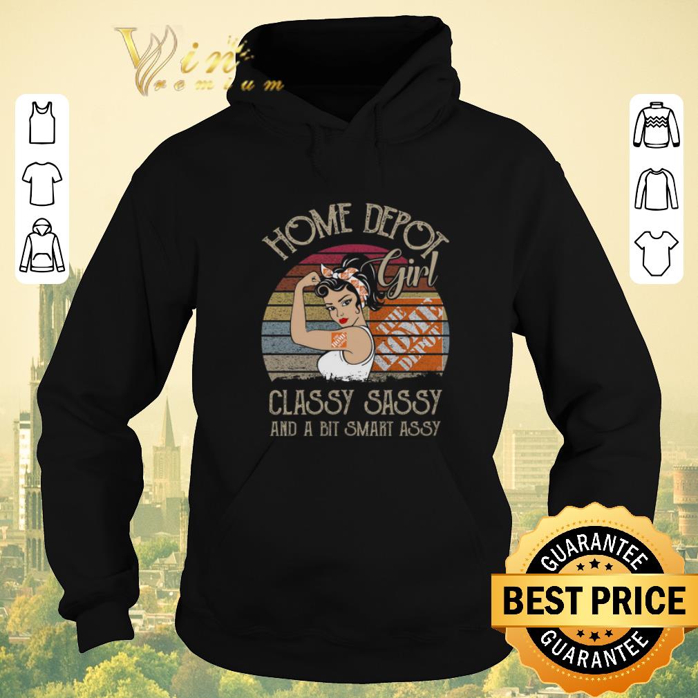 Funny Vintage The Home Depot girl classy sassy and a bit smart assy shirt 4 - Funny Vintage The Home Depot girl classy sassy and a bit smart assy shirt