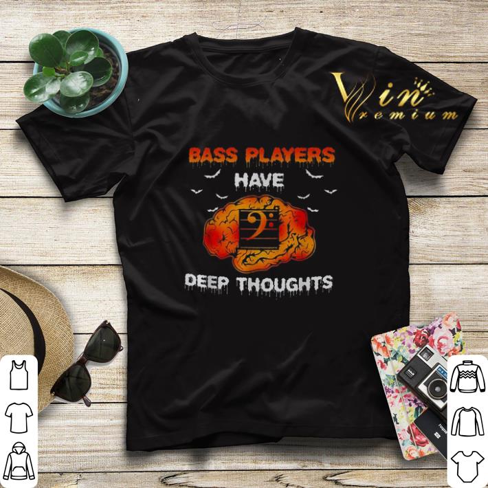 Halloween Bass players have deep thoughts shirt 4 - Halloween Bass players have deep thoughts shirt