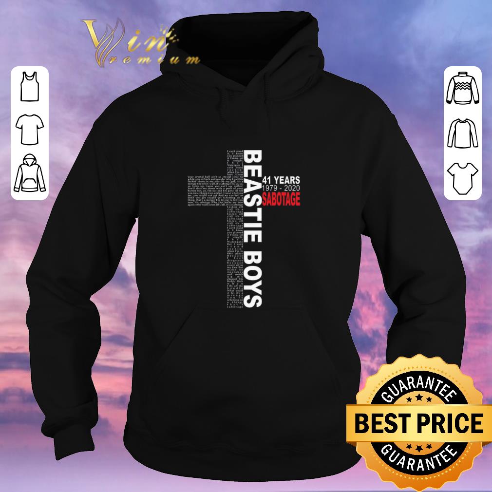 Hot Cross Beastie Boys 41 years 1979-2020 Sabotage shirt sweater Hot Cross Beastie Boys 41 years 1979 2020 Sabotage shirt sweater 4 - Hot Cross Beastie Boys 41 years 1979-2020 Sabotage shirt sweater