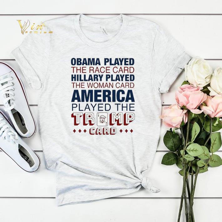 Obama played the race card hillary played the woman card America shirt sweater 4 - Obama played the race card hillary played the woman card America shirt sweater
