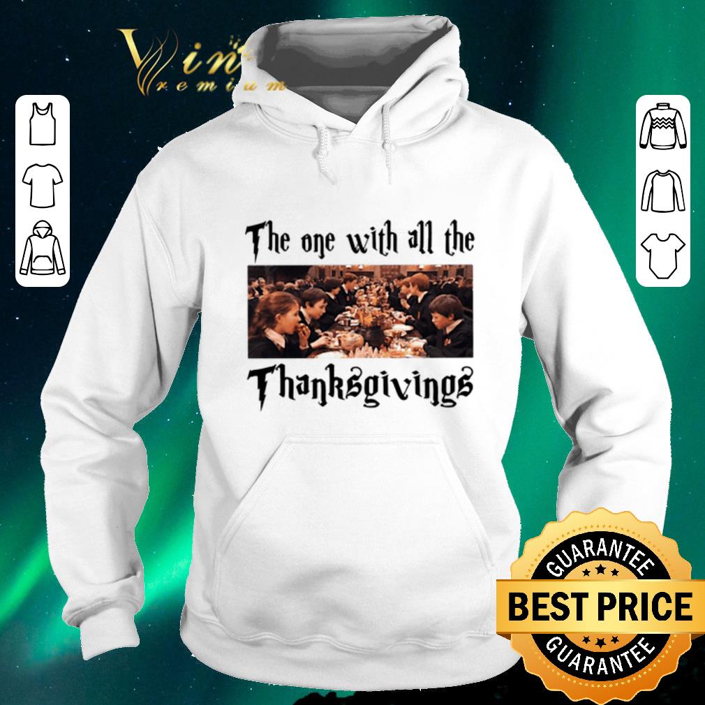 Official Harry Potter The One With All The Thanksgivings shirt sweater Official Harry Potter The One With All The Thanksgivings shirt sweater 4 - Official Harry Potter The One With All The Thanksgivings shirt sweater