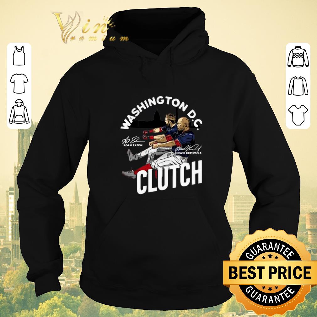 Official Signatures Adam Eaton Howie Kendrick Washington D C Clutch shirt 4 - Official Signatures Adam Eaton Howie Kendrick Washington D.C. Clutch shirt