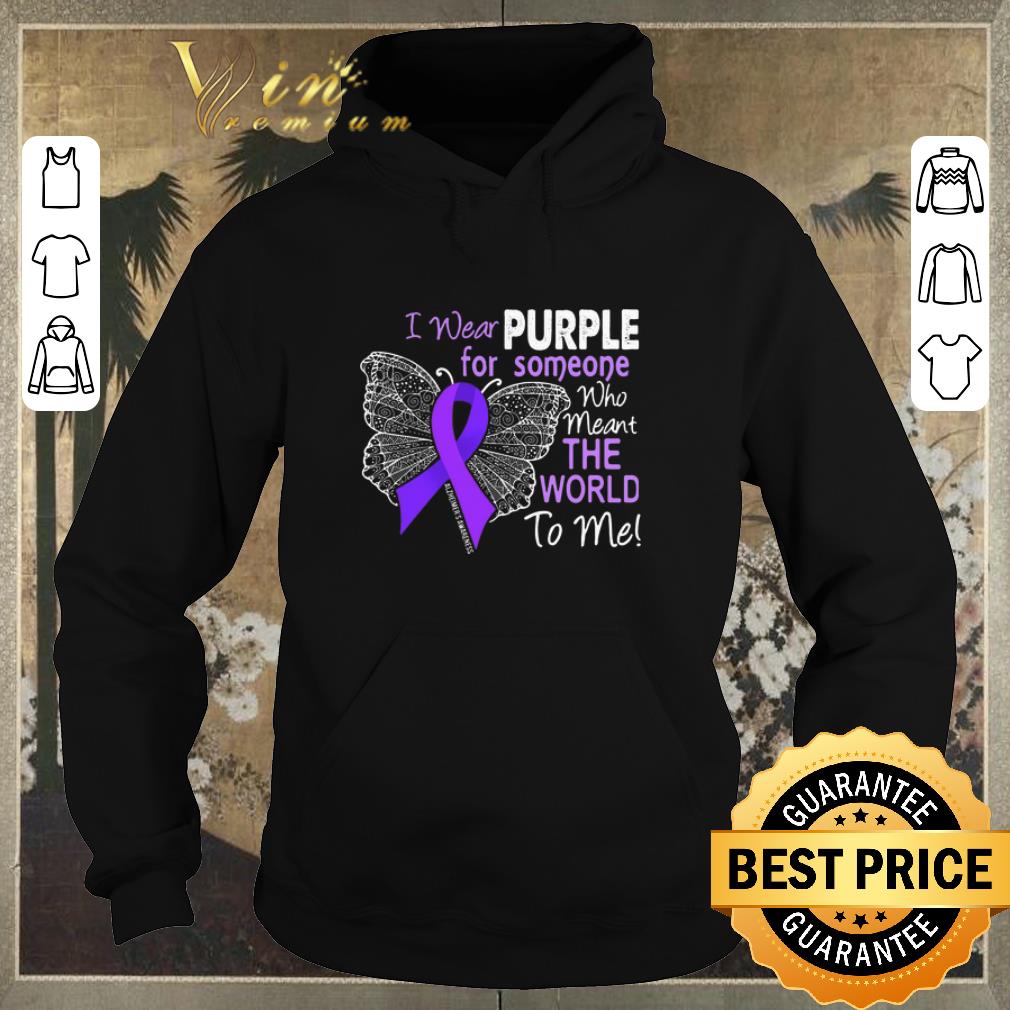 Original Butterfly i wear purple for someone world Alzheimer s Awareness shirt sweater 4 - Original Butterfly i wear purple for someone world Alzheimer's Awareness shirt sweater