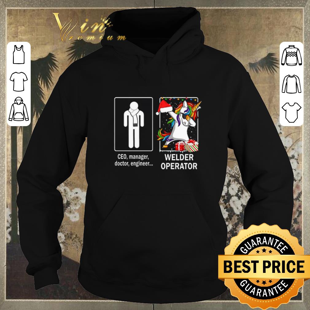 Original Ceo manager doctor engineer and unicorn Welder Operator shirt sweater Original Ceo manager doctor engineer and unicorn Welder Operator shirt sweater 4 - Original Ceo manager doctor engineer and unicorn Welder Operator shirt sweater