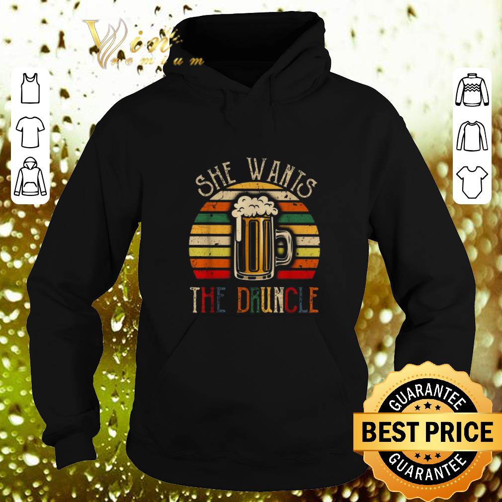 Premium Beer she wants the Druncle vintage shirt Premium Beer she wants the Druncle vintage shirt 4 - Premium Beer she wants the Druncle vintage shirt