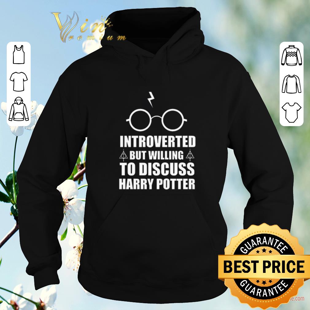 Pretty Introverted But Willing To Discuss Harry Potter shirt sweater Pretty Introverted But Willing To Discuss Harry Potter shirt sweater 4 - Pretty Introverted But Willing To Discuss Harry Potter shirt sweater