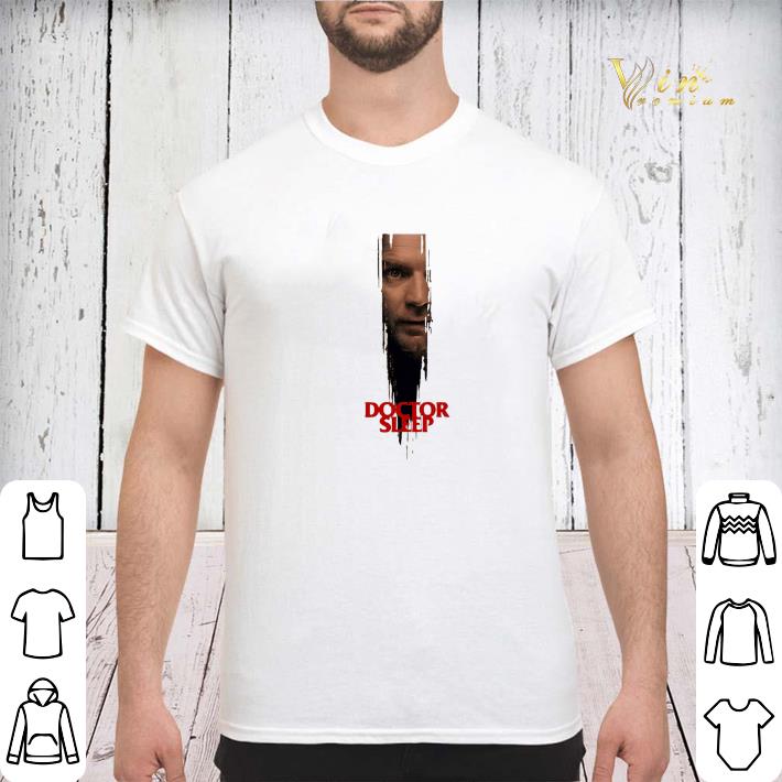 Stephen King Ewan McGregor The Shining in sequel Doctor Sleep shirt sweater 3 - Stephen King Ewan McGregor The Shining in sequel Doctor Sleep shirt sweater