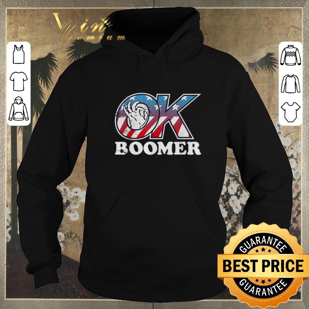 Top American flag ok boomer shirt sweater Top American flag ok boomer shirt sweater 4 - Top American flag ok boomer shirt sweater