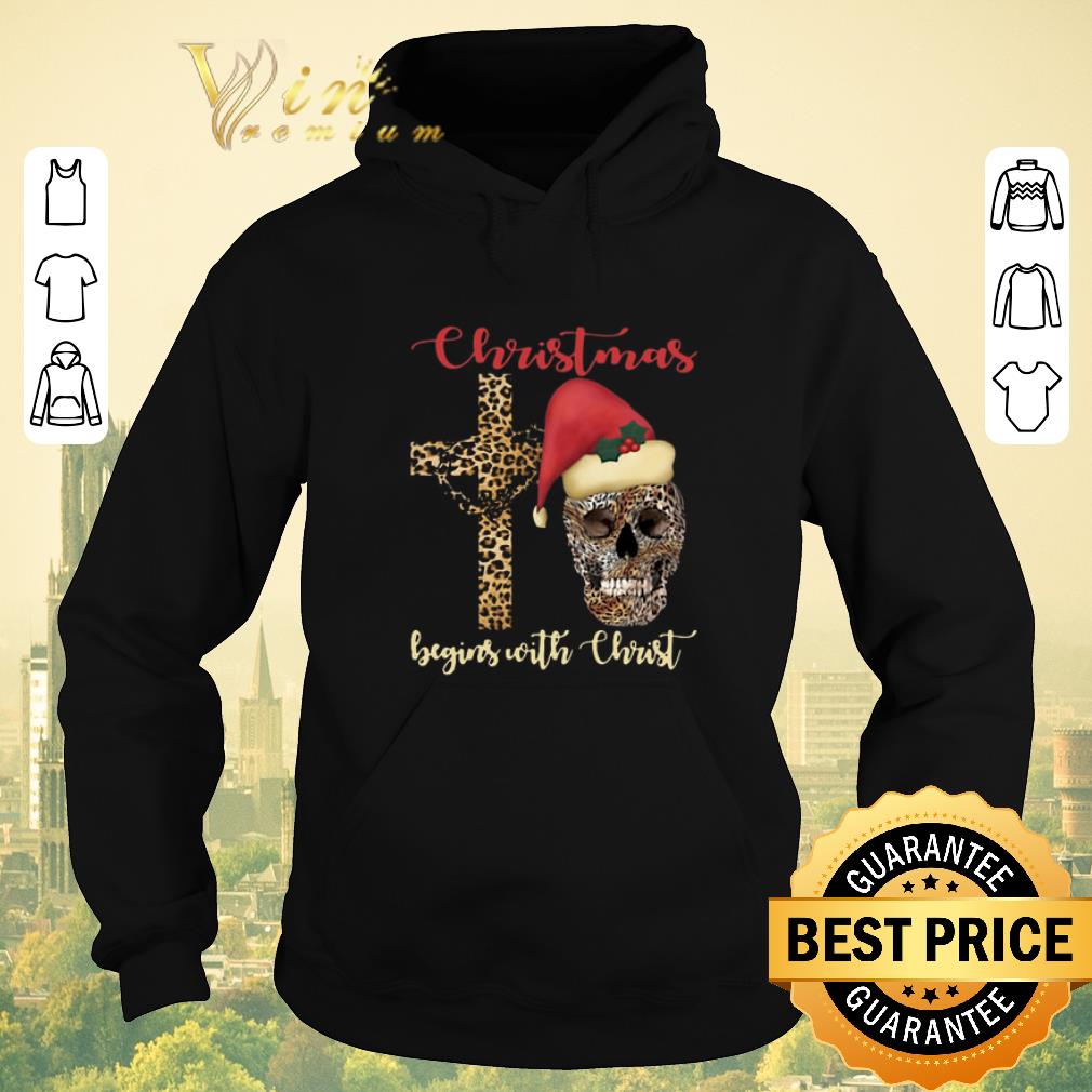 Top Skull leopard Christmas Begins with Christ shirt sweater 4 - Top Skull leopard Christmas Begins with Christ shirt sweater