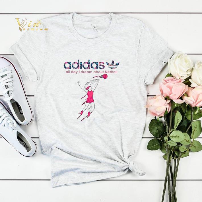 adidas all day i dream about Netball shirt sweater 4 - adidas all day i dream about Netball shirt sweater