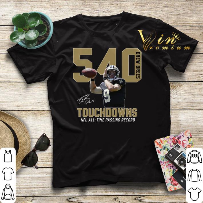 540 Drew Brees signature NFL all time passing to record shirt sweater 540 Drew Brees signature NFL all time passing to record shirt sweater 4 - 540 Drew Brees signature NFL all time passing to record shirt sweater