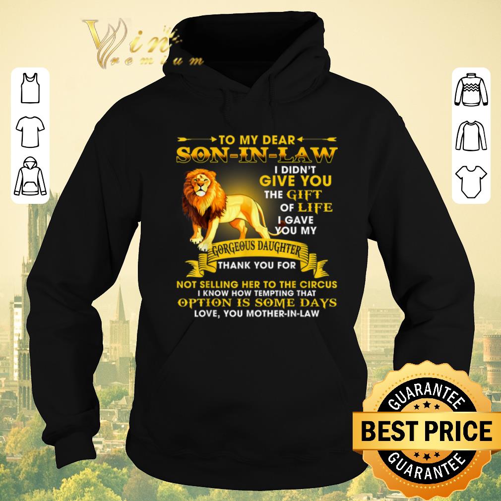 Awesome Lion to my dear son in law give you gift life gorgeous daughter shirt sweater 4 - Awesome Lion to my dear son in law give you gift life gorgeous daughter shirt sweater