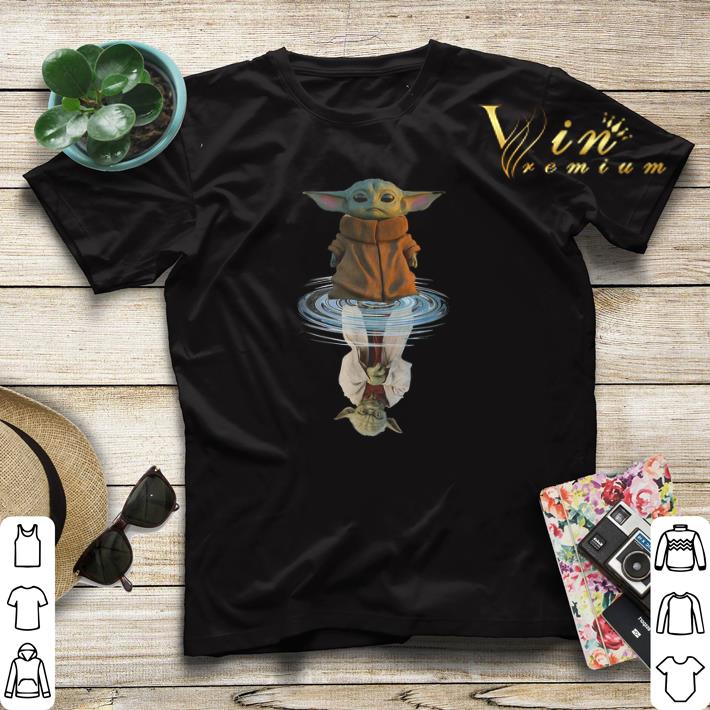 Baby Yoda The Mandalorian water mirror reflection Star Wars shirt sweater 4 - Baby Yoda The Mandalorian water mirror reflection Star Wars shirt sweater