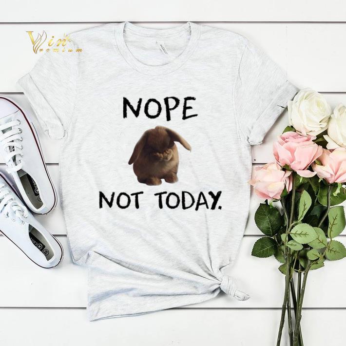 Bunny nope not today Rabbit shirt sweater Bunny nope not today Rabbit shirt sweater 4 - Bunny nope not today Rabbit shirt sweater