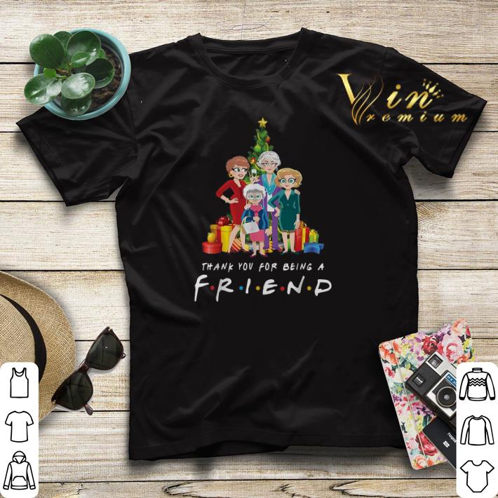 Christmas Golden Girl thank you for being a Friends shirt sweater 4 - Christmas Golden Girl thank you for being a Friends shirt sweater