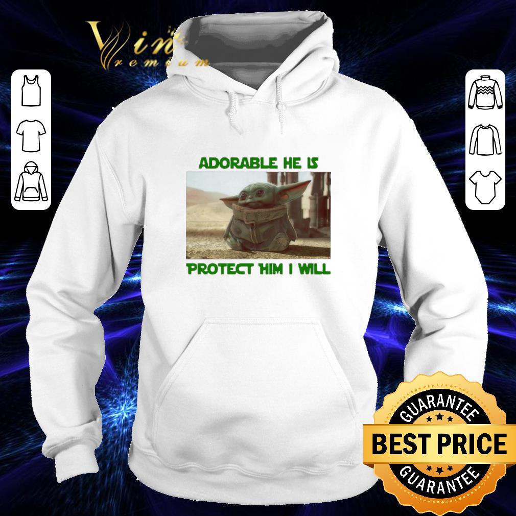 Funny Baby Yoda adorable he is protect him i will The Mandalorian shirt Funny Baby Yoda adorable he is protect him i will The Mandalorian shirt 4 - Funny Baby Yoda adorable he is protect him i will The Mandalorian shirt