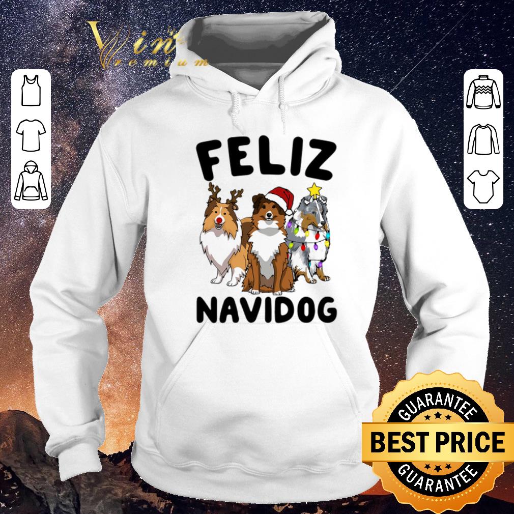 Funny Christmas Feliz Navidog Shetland Sheepdogs shirt 4 - Funny Christmas Feliz Navidog Shetland Sheepdogs shirt