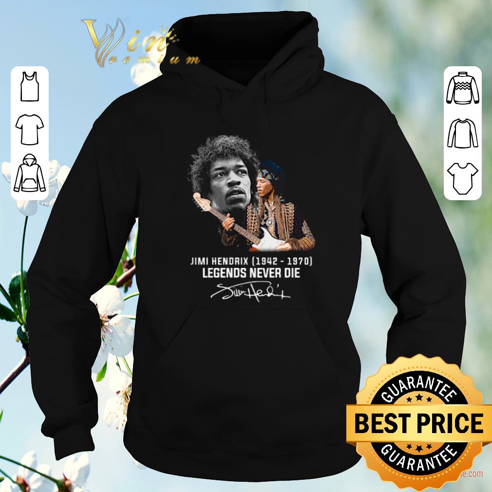 Funny Jimi Hendrix 1942 1970 legends never die signature shirt sweater 4 - Funny Jimi Hendrix 1942 1970 legends never die signature shirt sweater