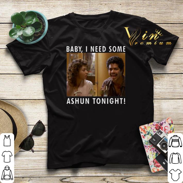 La Bamba Bob baby I need some ashun tonight shirt sweater 4 - La Bamba Bob baby I need some ashun tonight shirt sweater