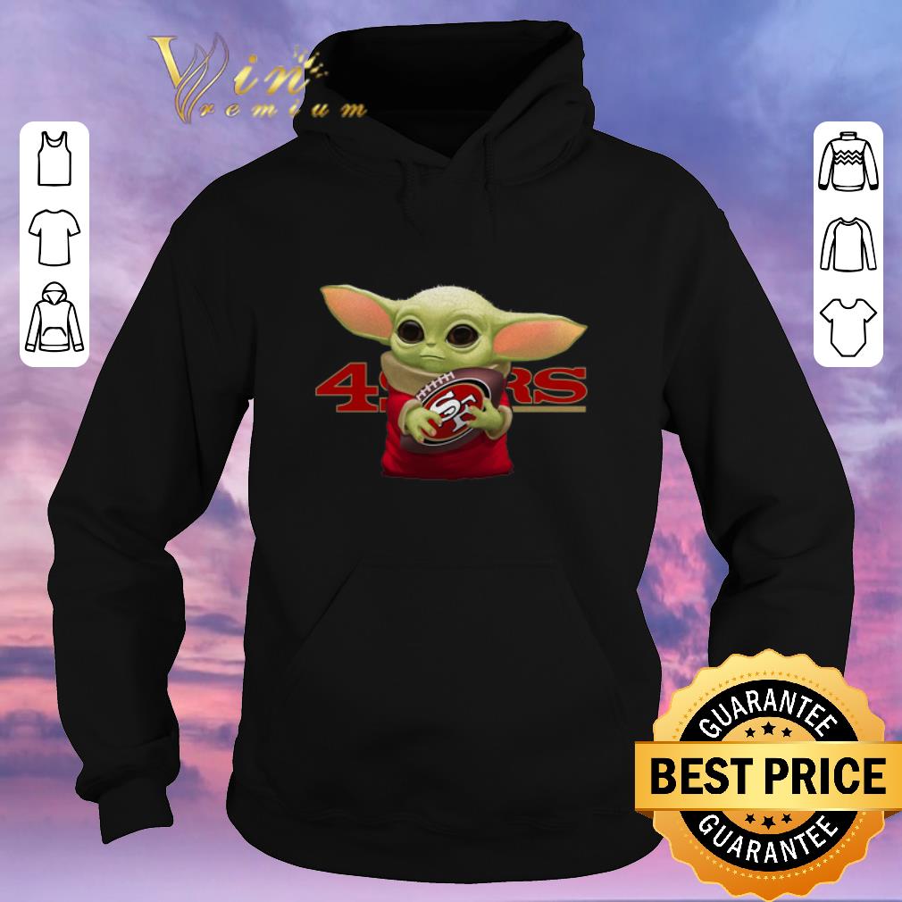 Original Baby Yoda hug San Francisco 49ers shirt sweater 4 - Original Baby Yoda hug San Francisco 49ers shirt sweater