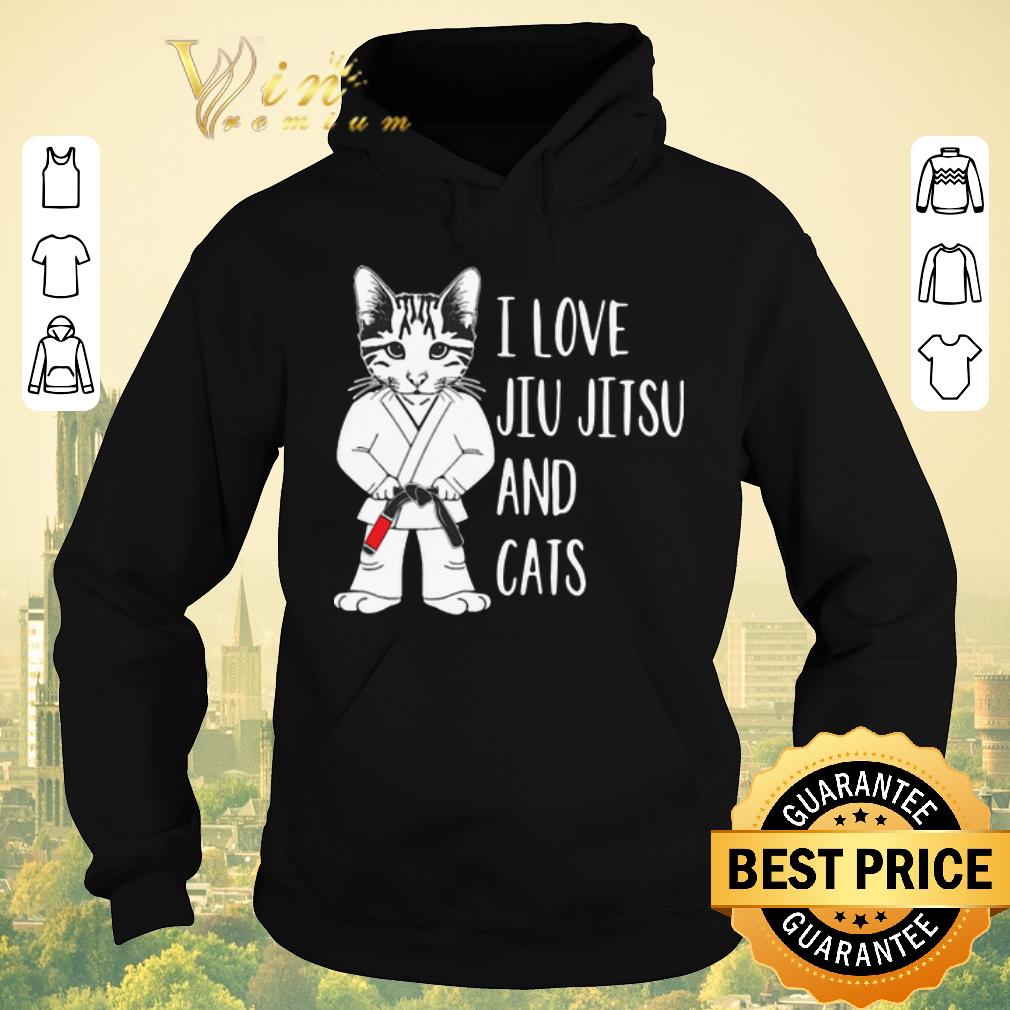Original I Love Jiu Jitsu And Cats shirt sweater 4 - Original I Love Jiu Jitsu And Cats shirt sweater
