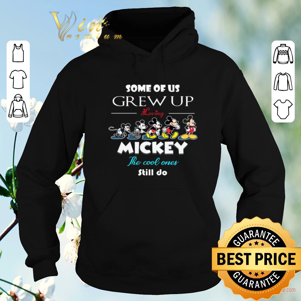 Premium Some of us grew up loving Mickey the cool ones still do Disney shirt sweater Premium Some of us grew up loving Mickey the cool ones still do Disney shirt sweater 4 - Premium Some of us grew up loving Mickey the cool ones still do Disney shirt sweater