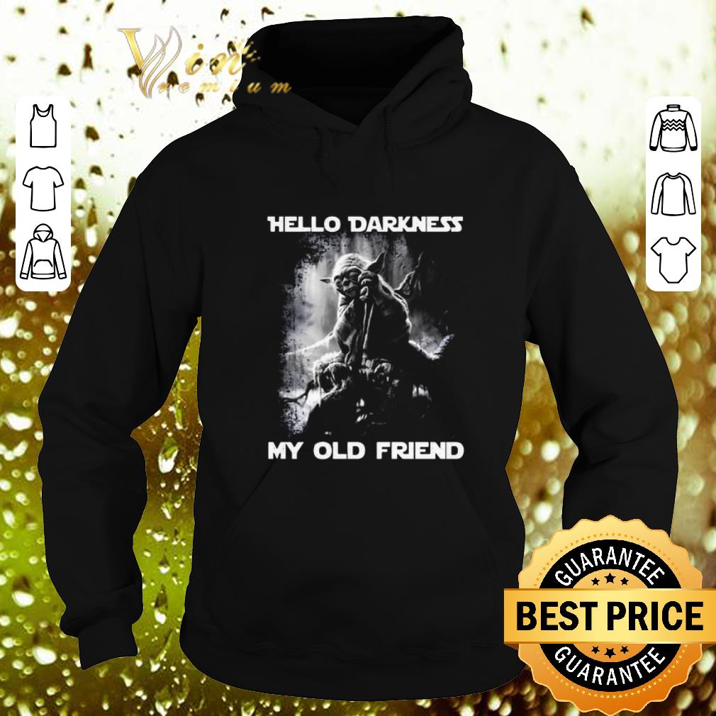 Premium Yoda hello darkness my old friend shirt 4 - Premium Yoda hello darkness my old friend shirt