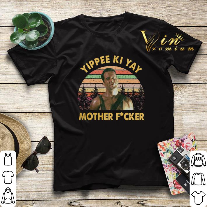 Sunset Vintage John McClane Yippee Ki Yay Mother Fucker shirt Sunset Vintage John McClane Yippee Ki Yay Mother Fucker shirt 4 - Sunset Vintage John McClane Yippee Ki Yay Mother Fucker shirt