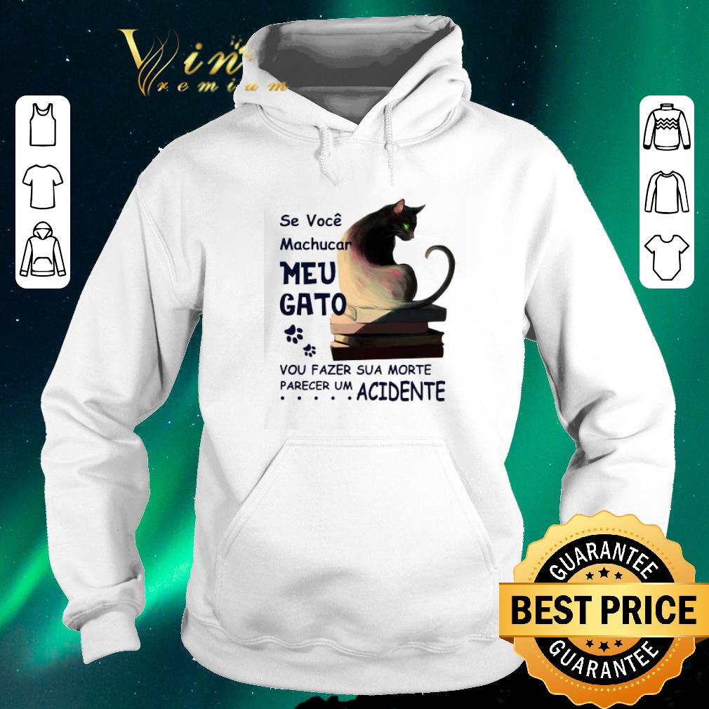 Top Paw Cat Se Voce Machucar Meu Gato Vou Fazer Sua Morte Parecer Um shirt sweater Top Paw Cat Se Voce Machucar Meu Gato Vou Fazer Sua Morte Parecer Um shirt sweater 4 - Top Paw Cat Se Voce Machucar Meu Gato Vou Fazer Sua Morte Parecer Um shirt sweater