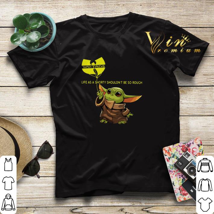 Baby Yoda Wu Tang Clan life as a shorty shouldn t be so rough shirt sweater 4 - Baby Yoda Wu Tang Clan life as a shorty shouldn't be so rough shirt sweater