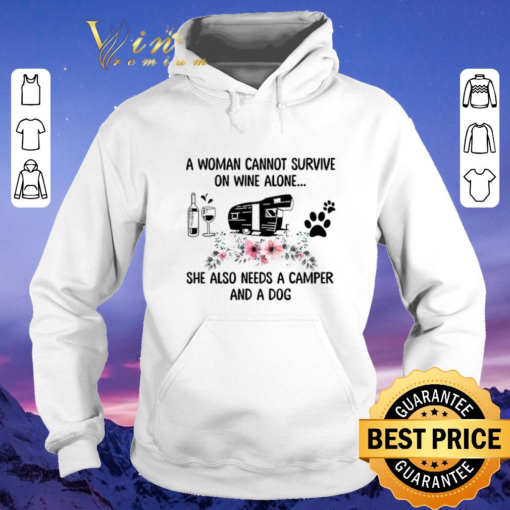 Funny A woman cannot survive on wine alone she also needs a camper dog shirt sweater 4 - Funny A woman cannot survive on wine alone she also needs a camper dog shirt sweater