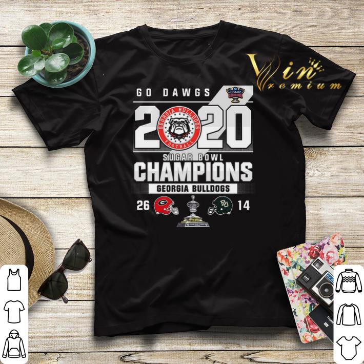 Go Dawgs 2020 Sugar Bowl Champions Georgia Bulldogs Baylor Bears shirt sweater 4 - Go Dawgs 2020 Sugar Bowl Champions Georgia Bulldogs Baylor Bears shirt sweater