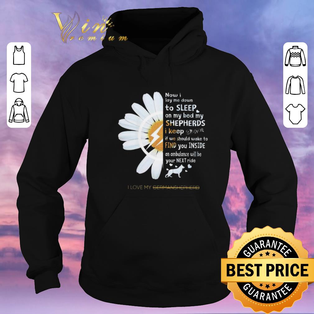 Hot G Dragon Flower now i lay me down to sleep on my Germanshepherd shirt sweater 4 - Hot G Dragon Flower now i lay me down to sleep on my Germanshepherd shirt sweater