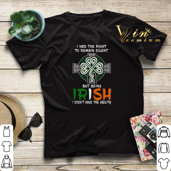 I had the right to remain silent but being Irish St Patricks day png sweater 4 - I had the right to remain silent but being Irish St Patricks day.png sweater