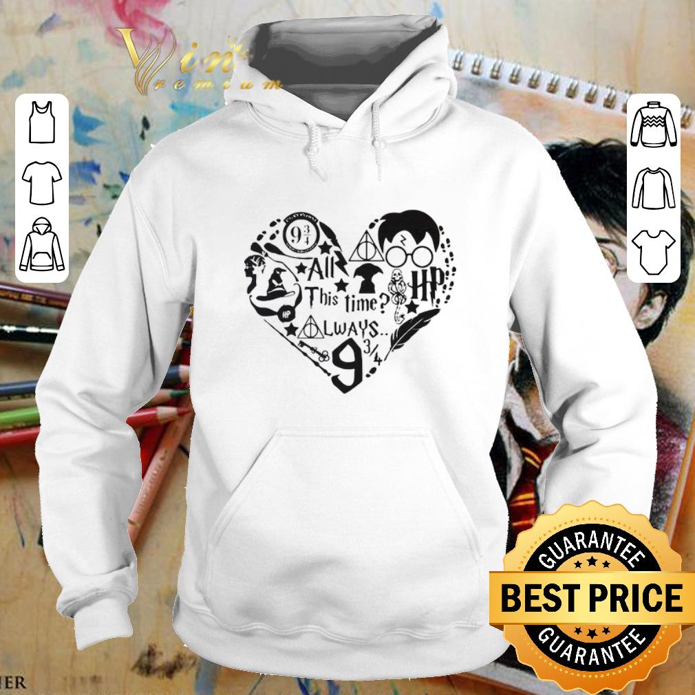 Love Harry Potter all this time always heart shirt 4 - Love Harry Potter all this time always heart shirt