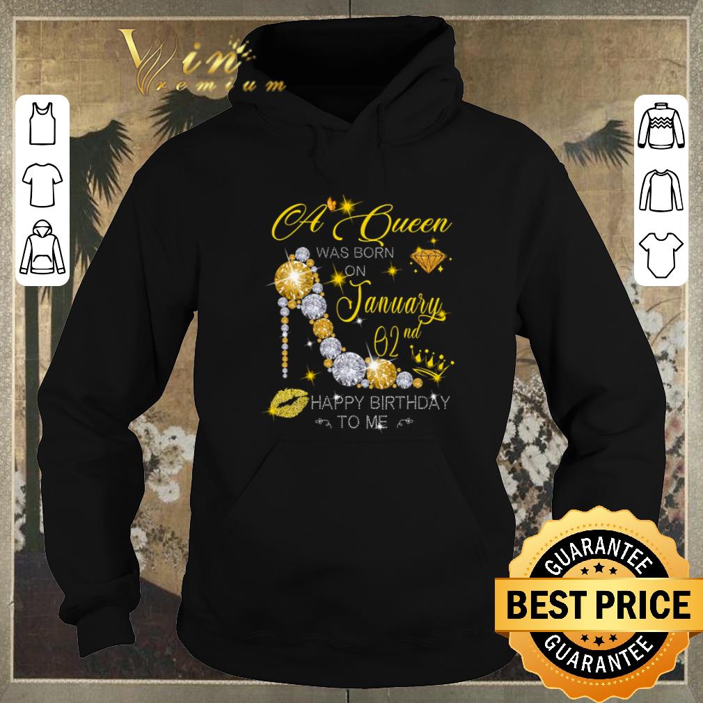 Official Diamond a queen was born on January 02nd happy birthday to me shirt sweater 4 - Official Diamond a queen was born on January 02nd happy birthday to me shirt sweater