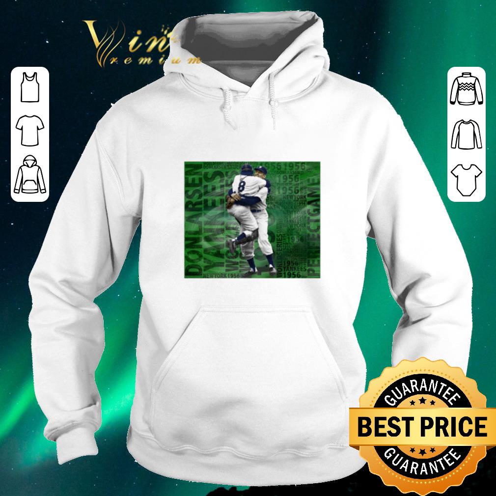 Official Rip Don Larsen Yankees Perfect Game 1956 World Series shirt sweater 4 - Official Rip Don Larsen Yankees Perfect Game 1956 World Series shirt sweater