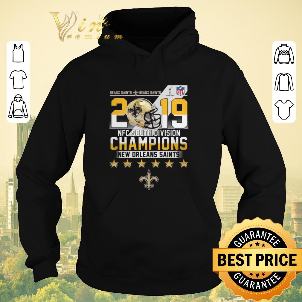 Original Geaux Saints 2019 NFC South Division Champions New Orleans Saint shirt sweater 4 - Original Geaux Saints 2019 NFC South Division Champions New Orleans Saint shirt sweater