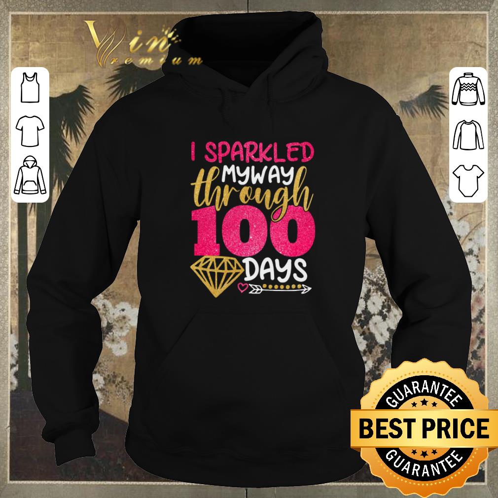Original Glitter I sparkled my way through 100 days shirt sweater Original Glitter I sparkled my way through 100 days shirt sweater 4 - Original Glitter I sparkled my way through 100 days shirt sweater