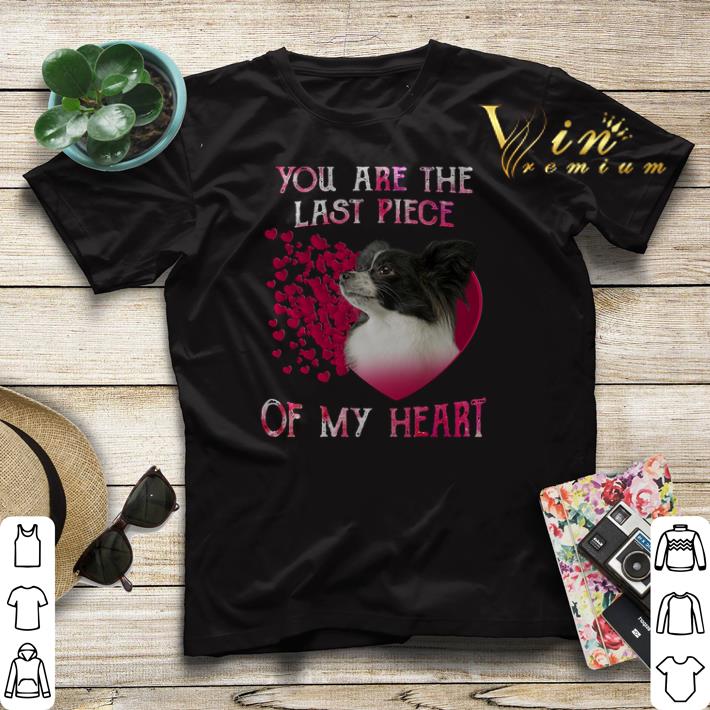 Papillon dog you are the last piece of my heart Valentine's day shirt sweater Papillon dog you are the last piece of my heart Valentine s day shirt sweater 4 - Papillon dog you are the last piece of my heart Valentine's day shirt sweater