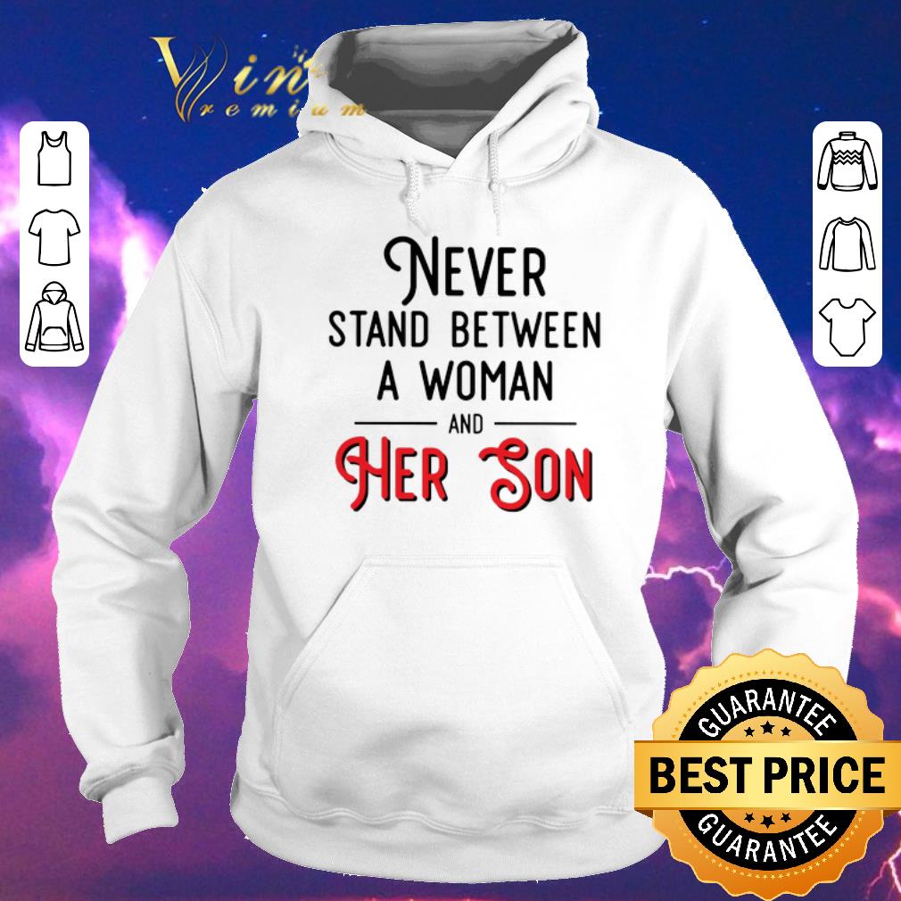 Premium Never stand between a woman and her son mother day shirt sweater 4 - Premium Never stand between a woman and her son mother day shirt sweater