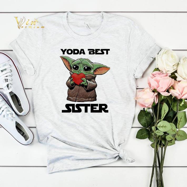 Baby Yoda Best Sister Star Wars shirt sweater 4 - Baby Yoda Best Sister Star Wars shirt sweater