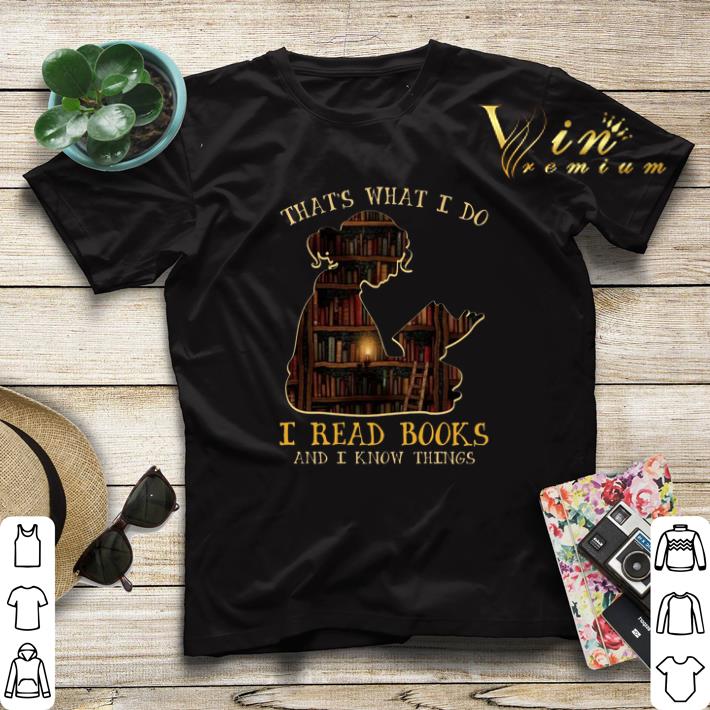 Bookshelf that s what i do i read books and i know things shirt sweater 4 - Bookshelf that's what i do i read books and i know things shirt sweater