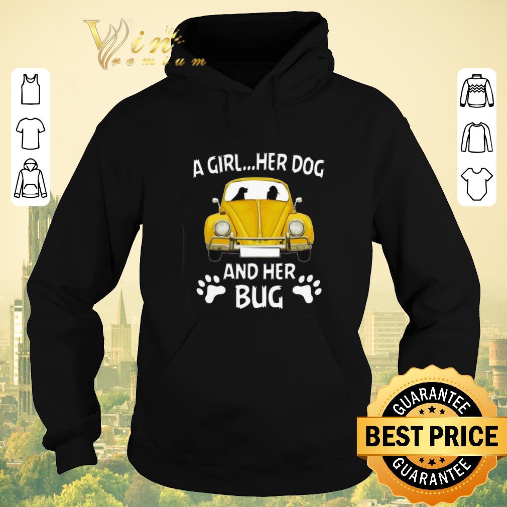 Funny A girl her dog and her bug Volkswagen Beetle shirt sweater 4 - Funny A girl her dog and her bug Volkswagen Beetle shirt sweater