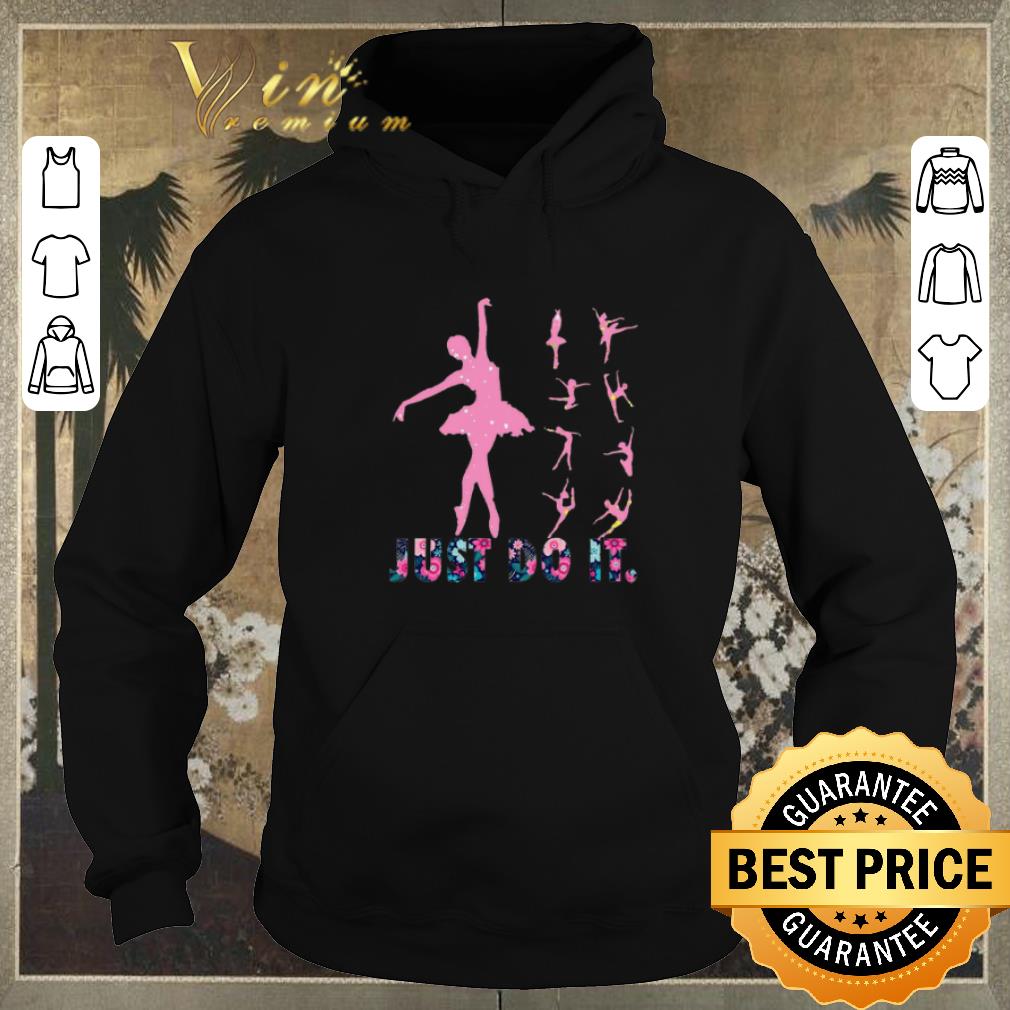 Hot Just Do It Ballet Colors shirt sweater 4 - Hot Just Do It Ballet Colors shirt sweater