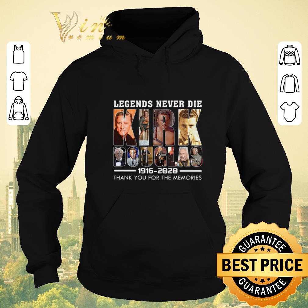 Hot Kirk Douglas 1916 2020 Legends Never Die thank for the memories shirt sweater Hot Kirk Douglas 1916 2020 Legends Never Die thank for the memories shirt sweater 4 - Hot Kirk Douglas 1916 2020 Legends Never Die thank for the memories shirt sweater